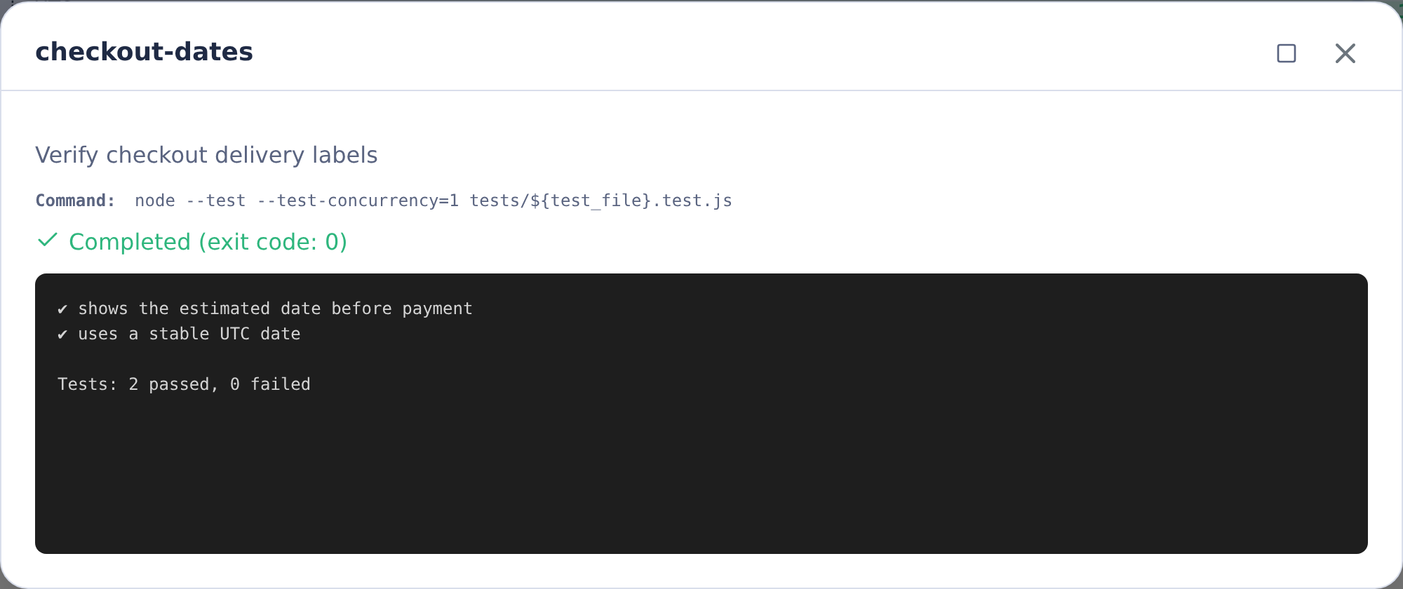 Completed checkout-date test output with a passing assertion and exit code zero