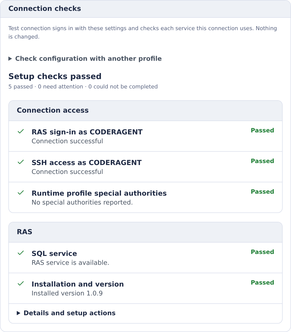 Test connection report separating connection access, runtime profile authorities and RAS installation checks